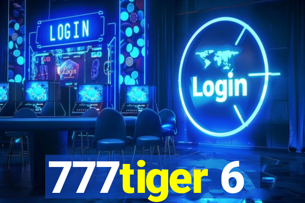 777tiger 6